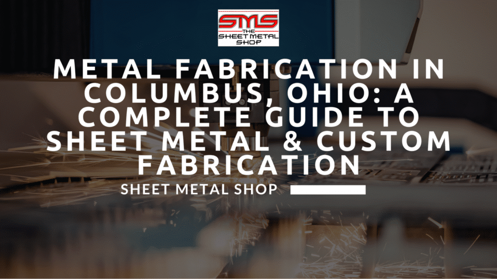 Metal Fabrication Blog Hero Image